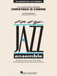 Christmas Is Coming Jazz Ensemble sheet music cover